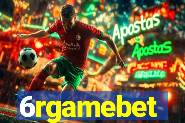 6rgamebet