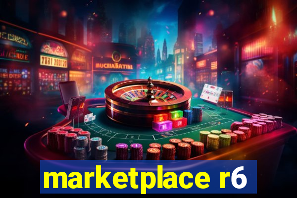 marketplace r6