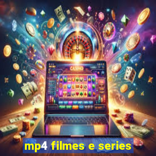 mp4 filmes e series