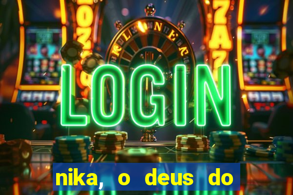 nika, o deus do sol mitologia