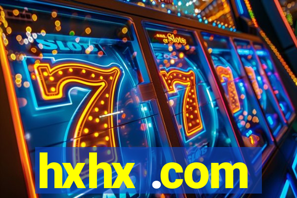 hxhx .com
