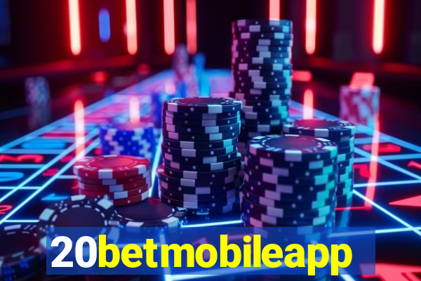 20betmobileapp