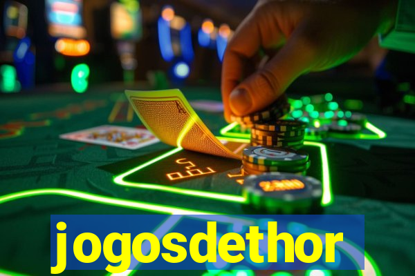 jogosdethor