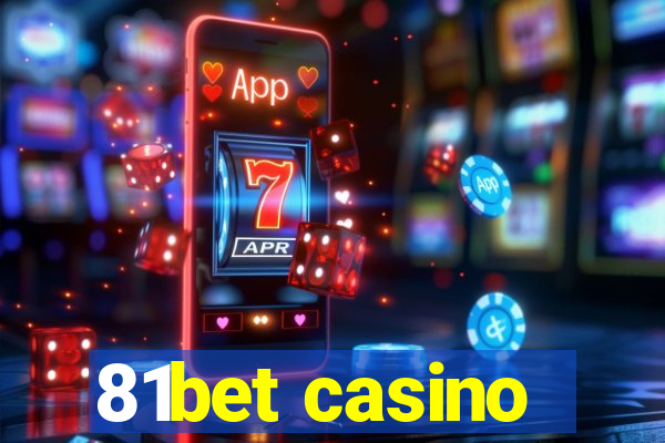 81bet casino