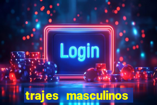 trajes masculinos para formatura