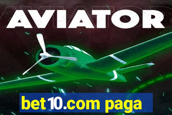 bet10.com paga