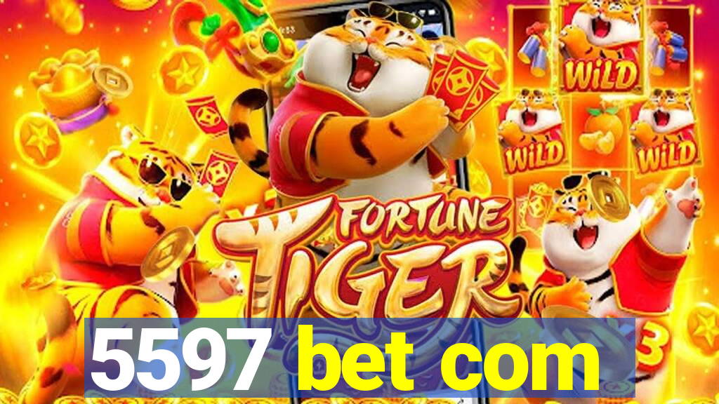 5597 bet com