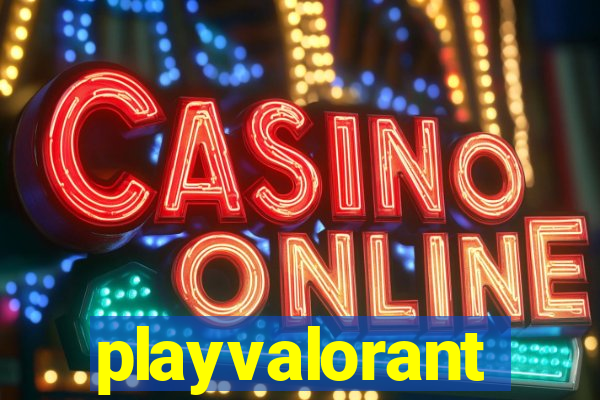 playvalorant