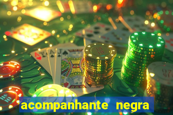 acompanhante negra porto alegre