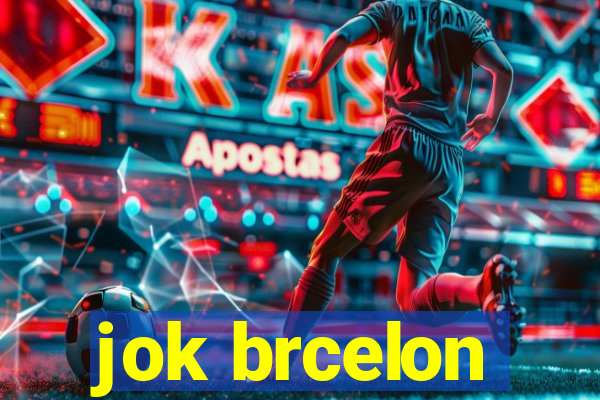 jok brcelon