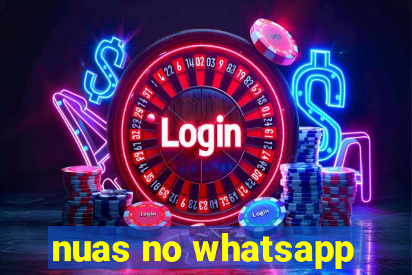 nuas no whatsapp