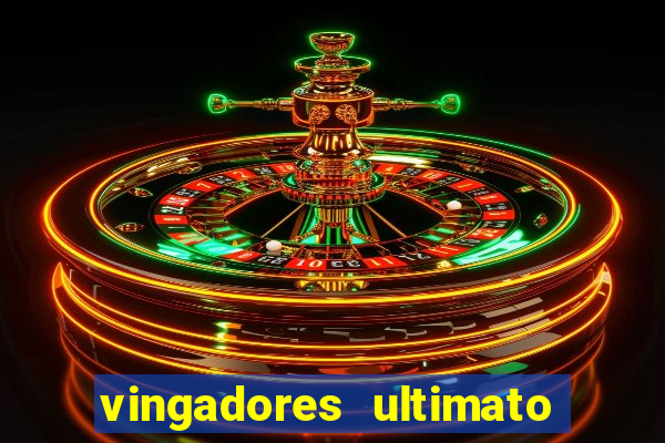vingadores ultimato filme completo dublado online gratis