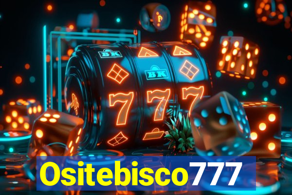 Ositebisco777