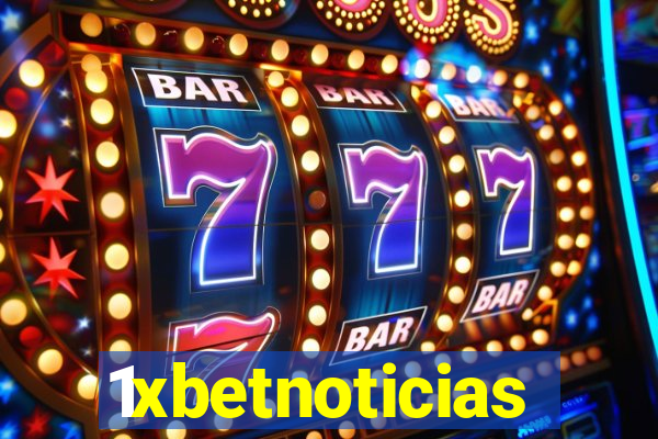 1xbetnoticias