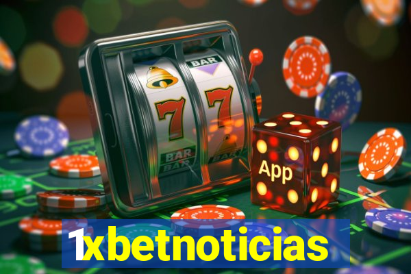 1xbetnoticias