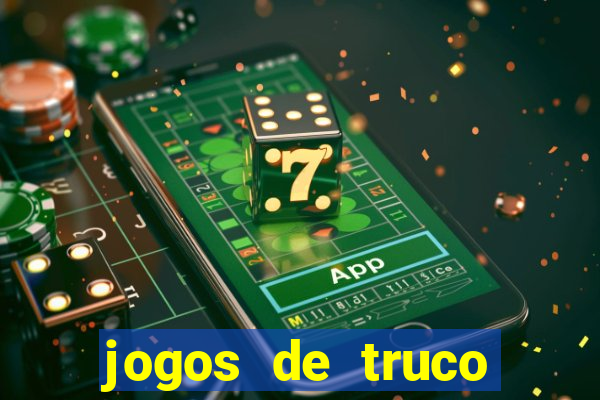 jogos de truco online grátis