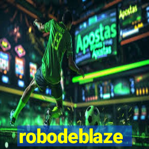 robodeblaze