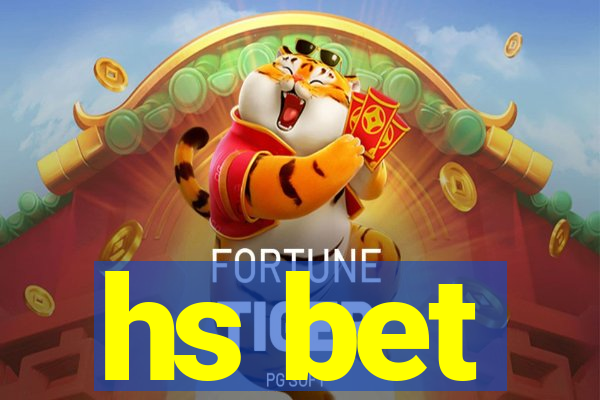 hs bet
