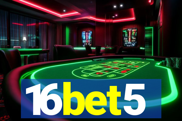16bet5