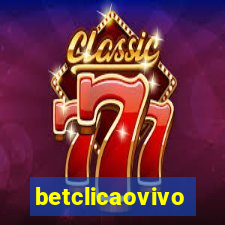 betclicaovivo