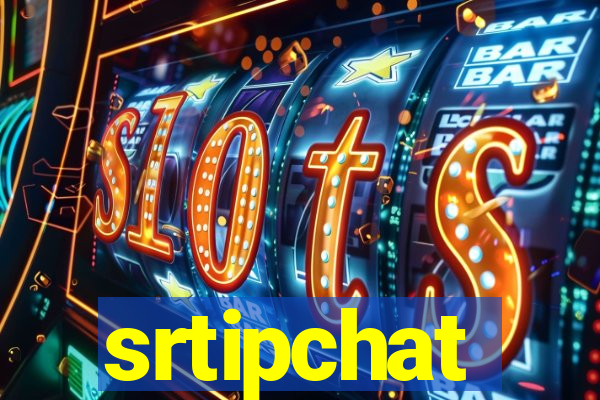 srtipchat