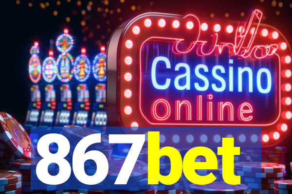 867bet