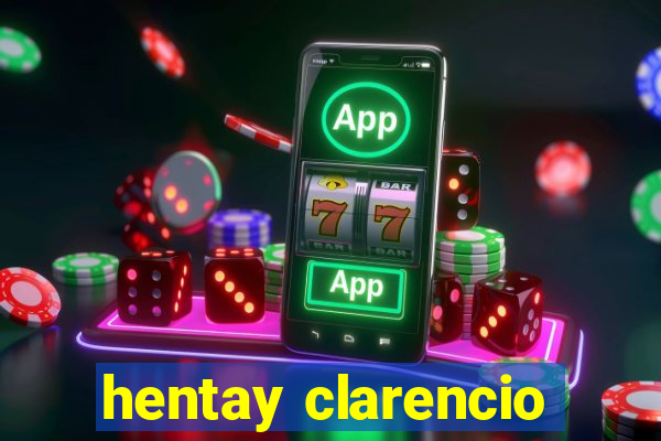 hentay clarencio