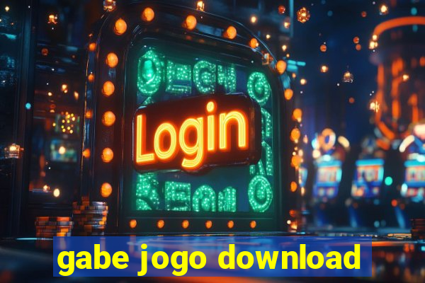 gabe jogo download