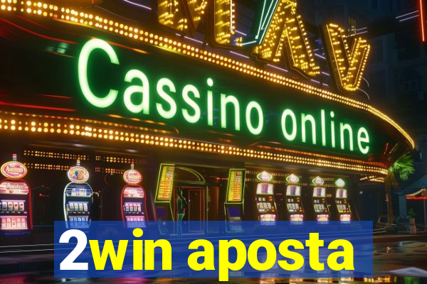 2win aposta