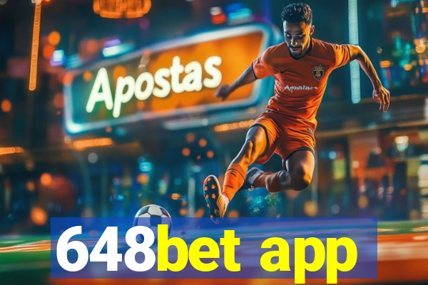648bet app