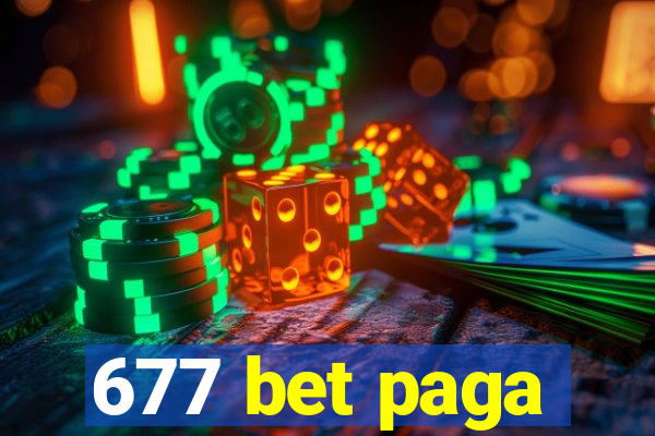 677 bet paga