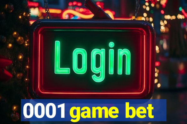 0001 game bet