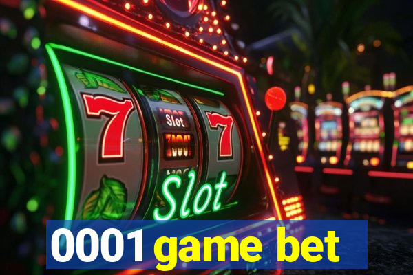 0001 game bet