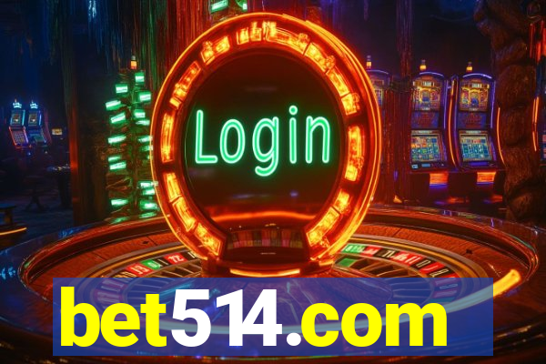 bet514.com