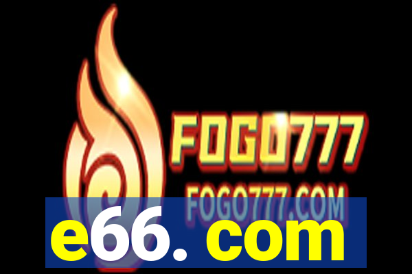 e66. com