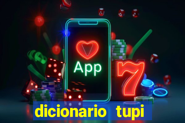 dicionario tupi guarani on line