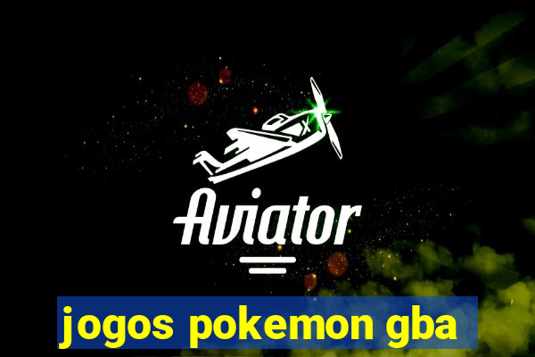 jogos pokemon gba
