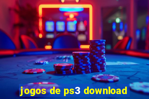 jogos de ps3 download