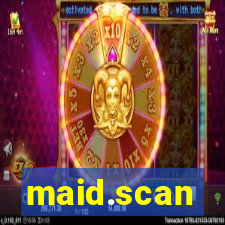 maid.scan