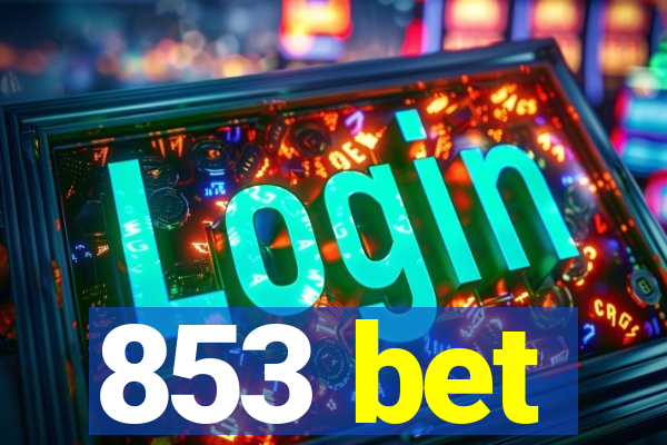 853 bet