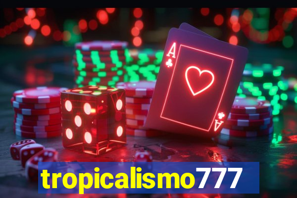 tropicalismo777lg.com