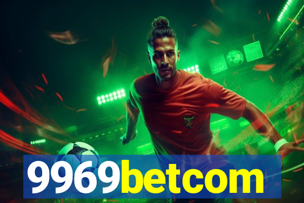 9969betcom