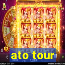 ato tour
