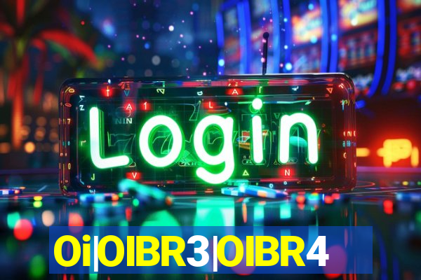 Oi|OIBR3|OIBR4