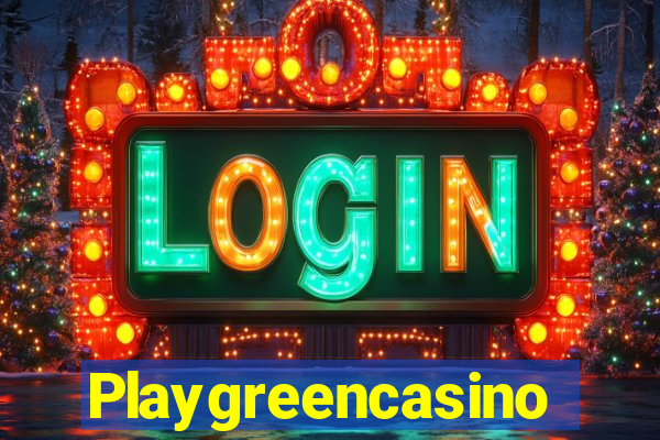 Playgreencasino