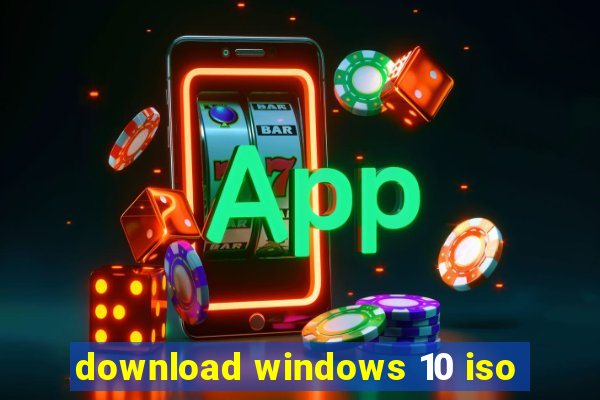 download windows 10 iso