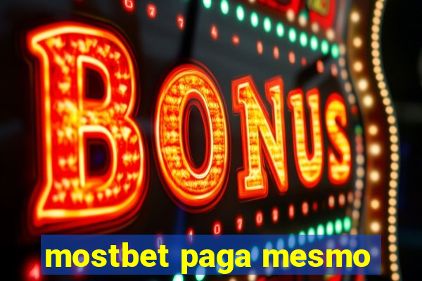 mostbet paga mesmo