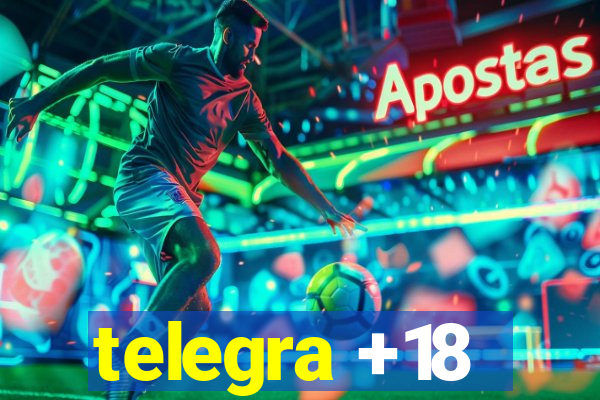 telegra +18
