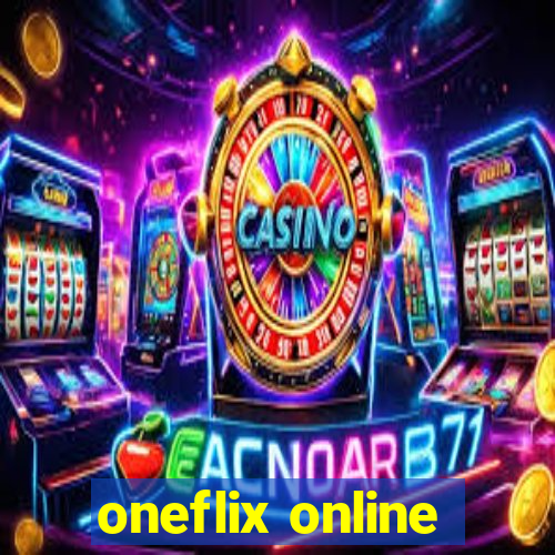 oneflix online