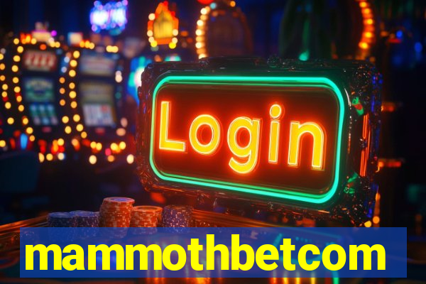 mammothbetcom